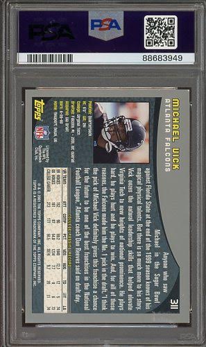 2001 Topps Michael Vick Auto #1 Pick Inscription #311 PSA Authentic AUTO 10 RC Atlanta