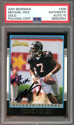 2001 Bowman GOLD Michael Vick Auto #1 Pick Inscription #200 PSA Authentic AUTO 10 RC