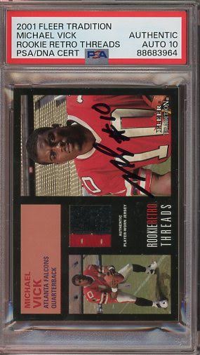 2001 Fleer Tradition Michael Vick Rookie Retro Threads Auto PSA Authentic AUTO 10 RARE #10 Inscription RC