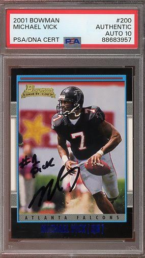 2001 Bowman Michael Vick Auto #1 Pick Inscription #200 PSA Authentic AUTO 10 RC Falcons