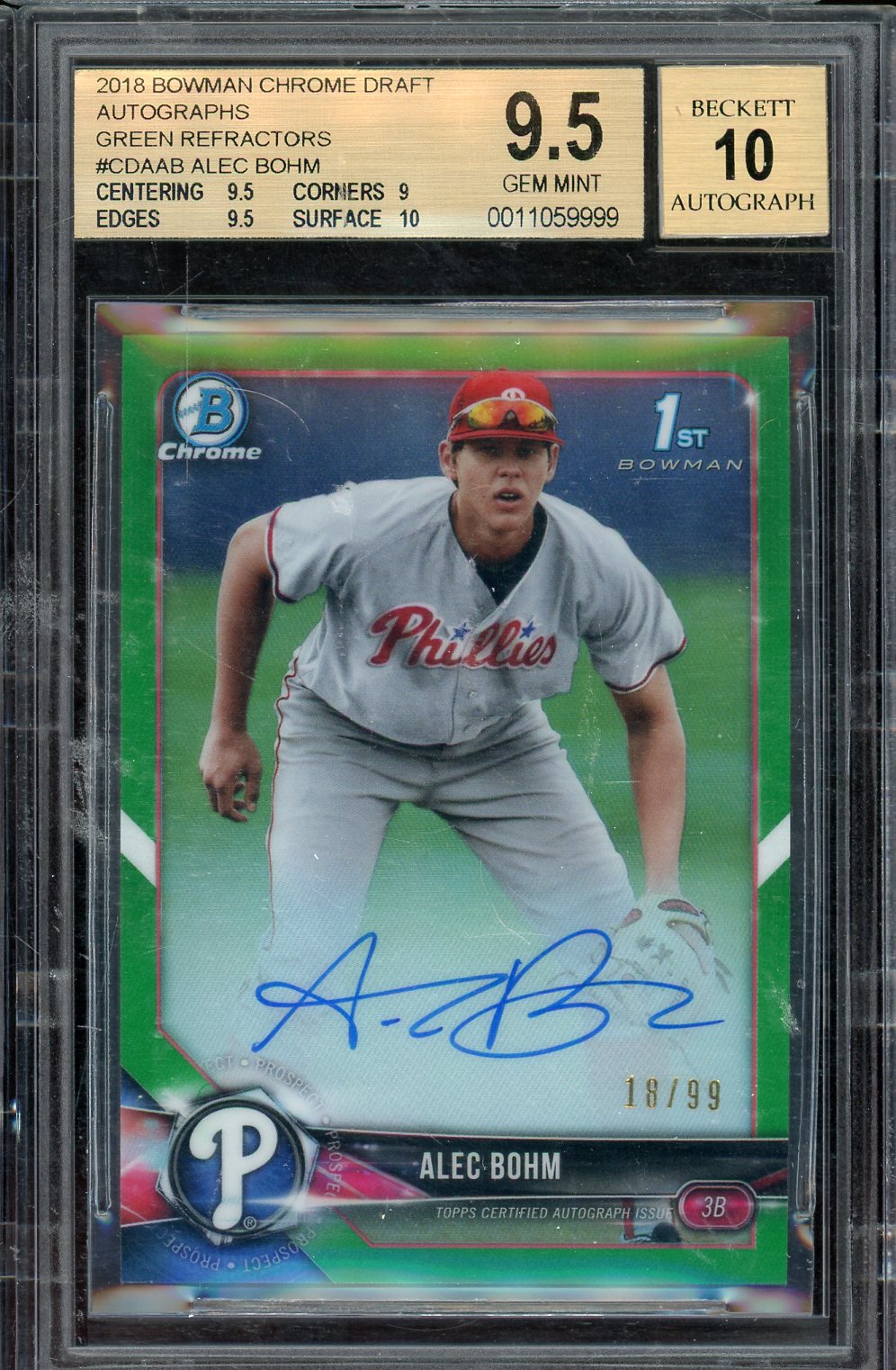 2018 Bowman Chrome Alec Bohm Green Refracto Auto #CDA-AB /99 BGS 9.5 Bowman 1st