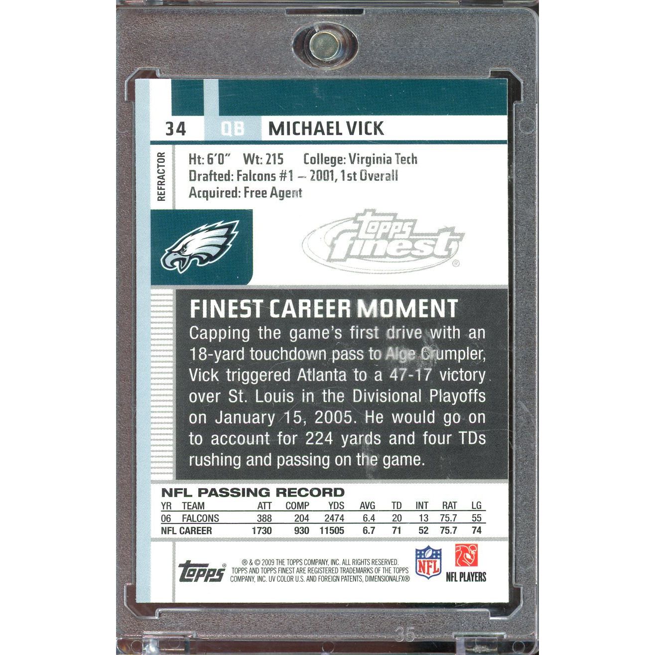 2009 Topps Finest Michael Vick Refractor #34 IP Auto