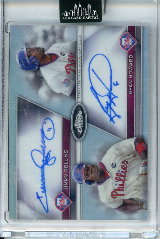 2024 Topps Chrome Jimmy Rollins Ryan Howard Dual auto /25 #DA-RH