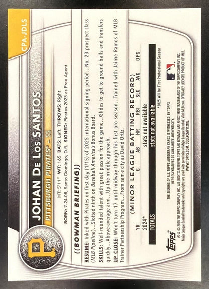 2025 Bowman Chrome Johan De Los Santos #CPA-JDLS Auto 1st Prospect