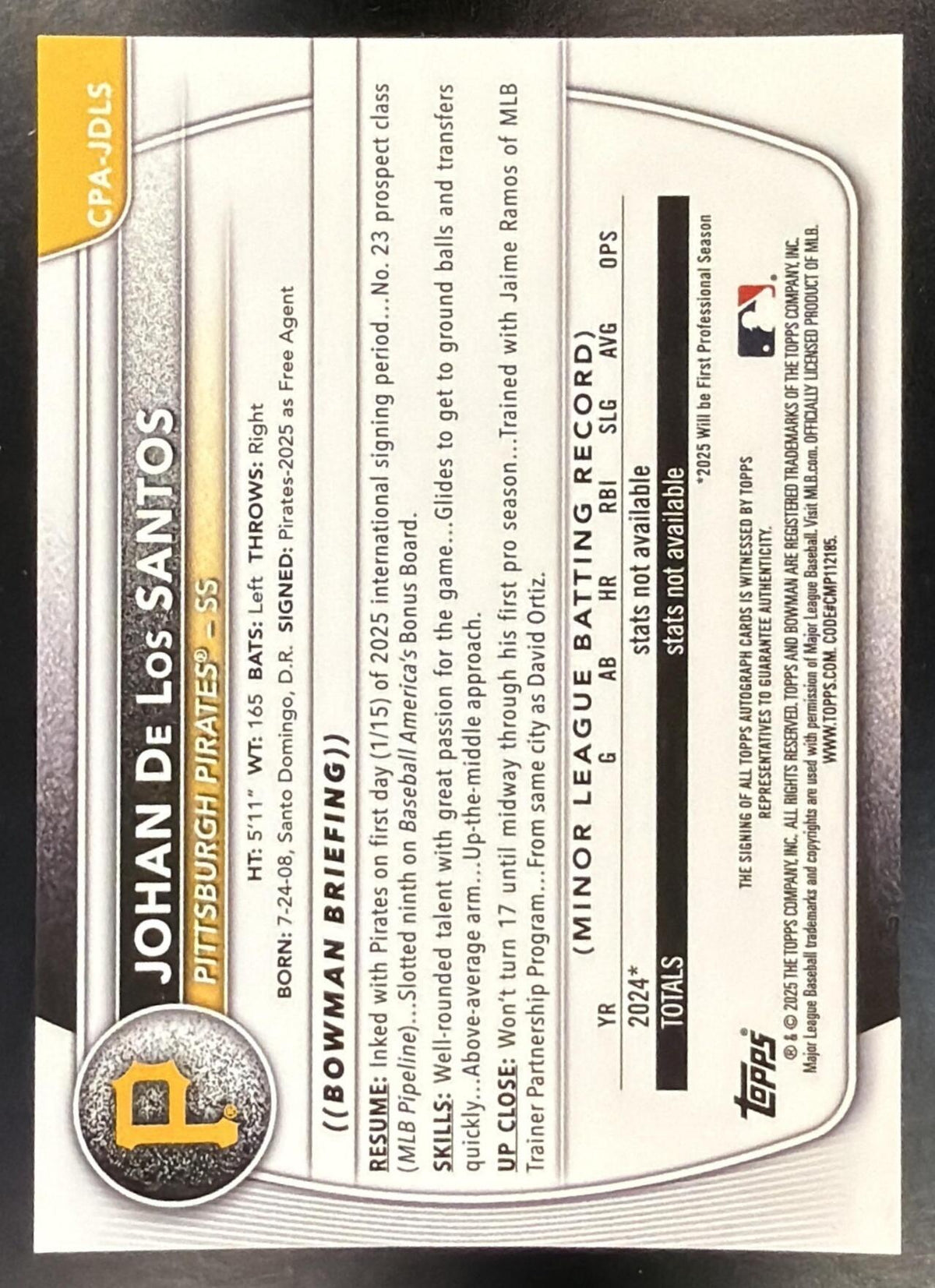 2025 Bowman Chrome Johan De Los Santos #CPA-JDLS Auto 1st Prospect Pirates