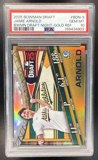 2025 Bowman Draft Jamie Arnold #BDN-9 Night Chrome Gold Refractor 9/50 PSA 10