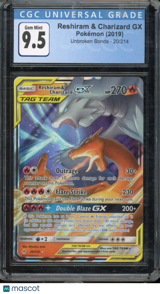 2019 Pokemon Reshiram & Charizard GX 20/214 CGC 9.5