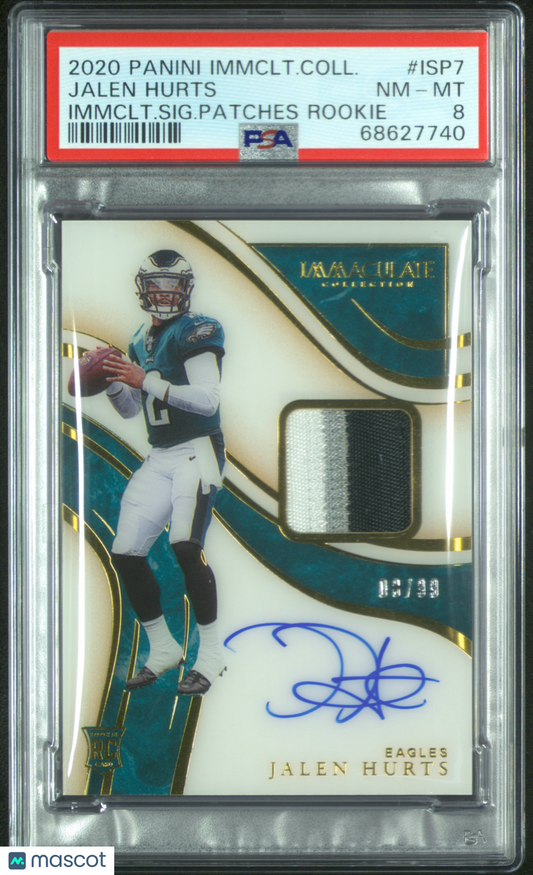 2020 Panini Immaculate Collection Jalen Hurts #ISP7 Patch Auto /99 RC PSA 8
