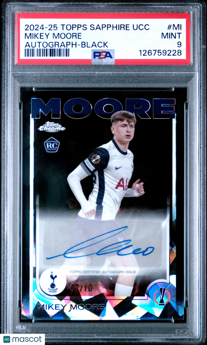 2024 Topps Chrome Sapphire UEFA Club Mikey Moore #CA-MI Auto Black /10 RC PSA 9
