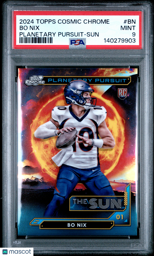 2024 Topps Cosmic Chrome Bo Nix #PPSU-BN Planetary Pursuit Sun RC PSA 9