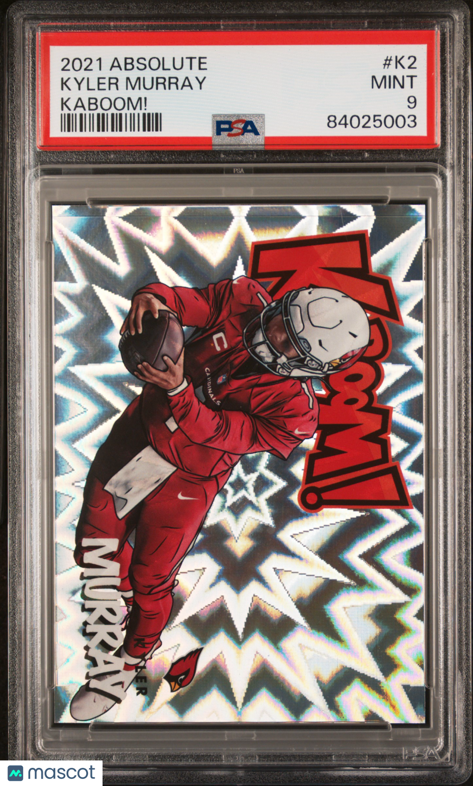 2021 Panini Absolute Kyler Murray #K2 Kaboom PSA 9