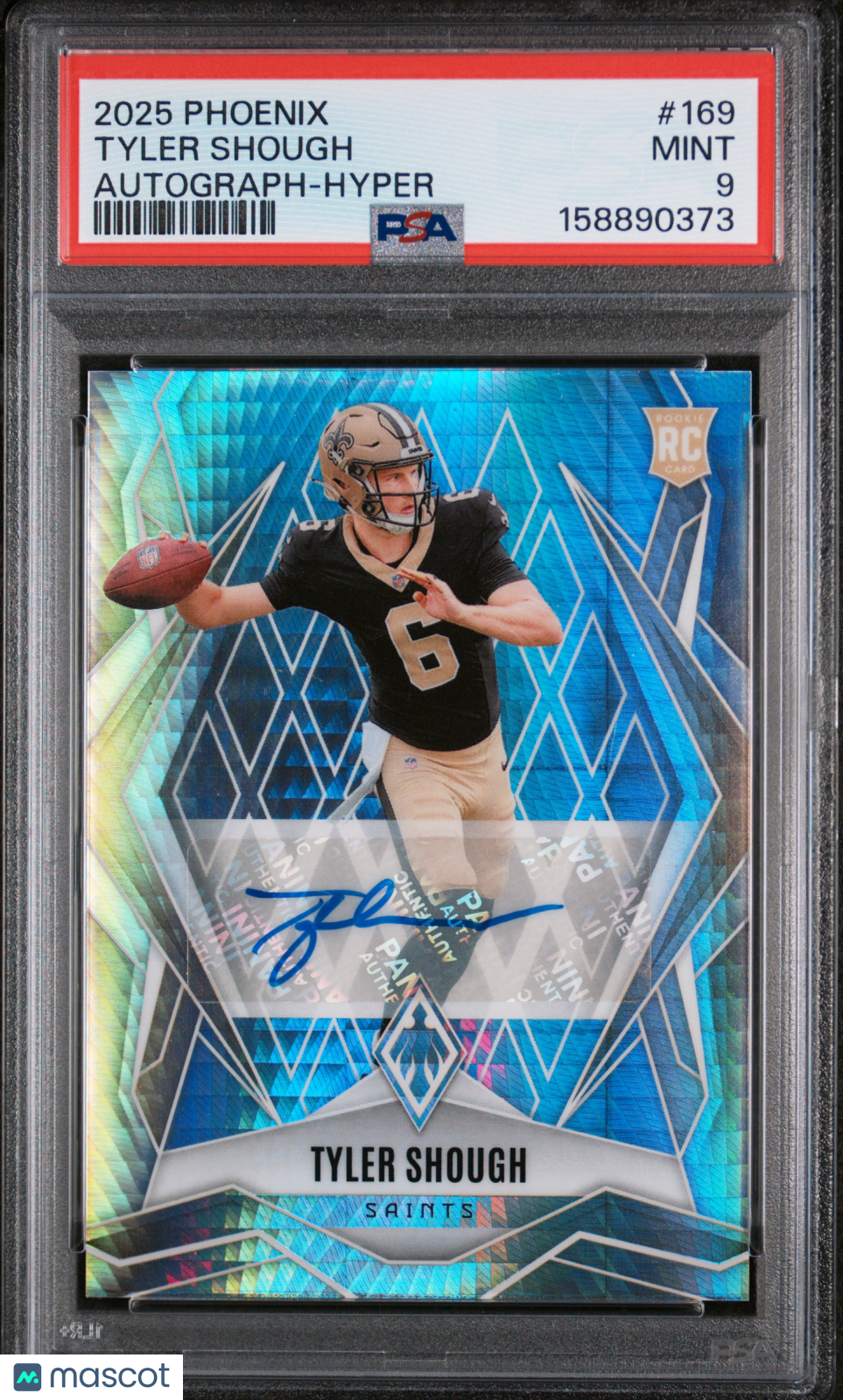 2025 Panini Phoenix Tyler Shough #169 Rookies Auto Hyper Prizm RC PSA 9