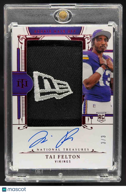 2025 Panini National Treasures Tai Felton #19 Rookie Hats Off Signatures New Era /3 RC Auto