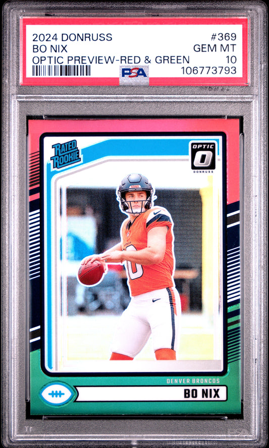 2024 Donruss Bo Nix Optic Preview Red Green PSA 10 RC