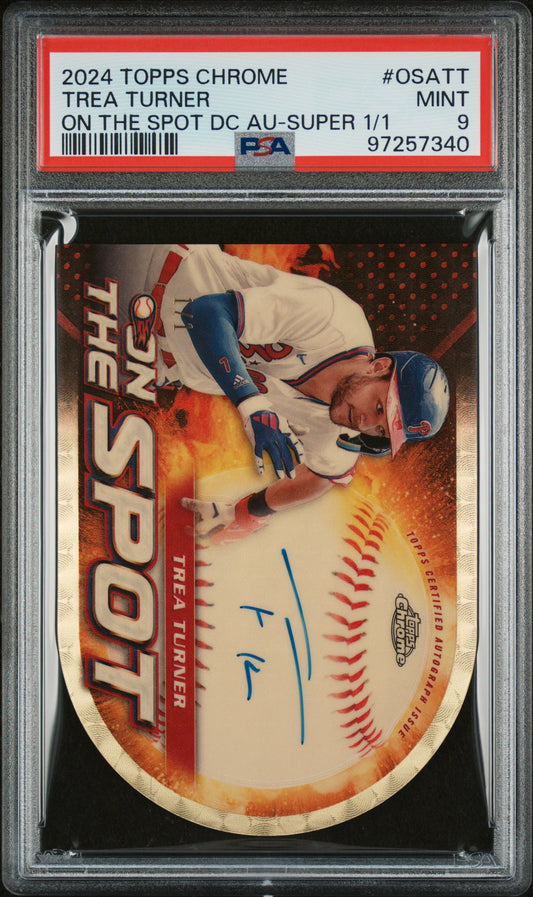 2024 Topps Chrome Trea Turner On The Spot 1/1 Superfractor Auto PSA 9