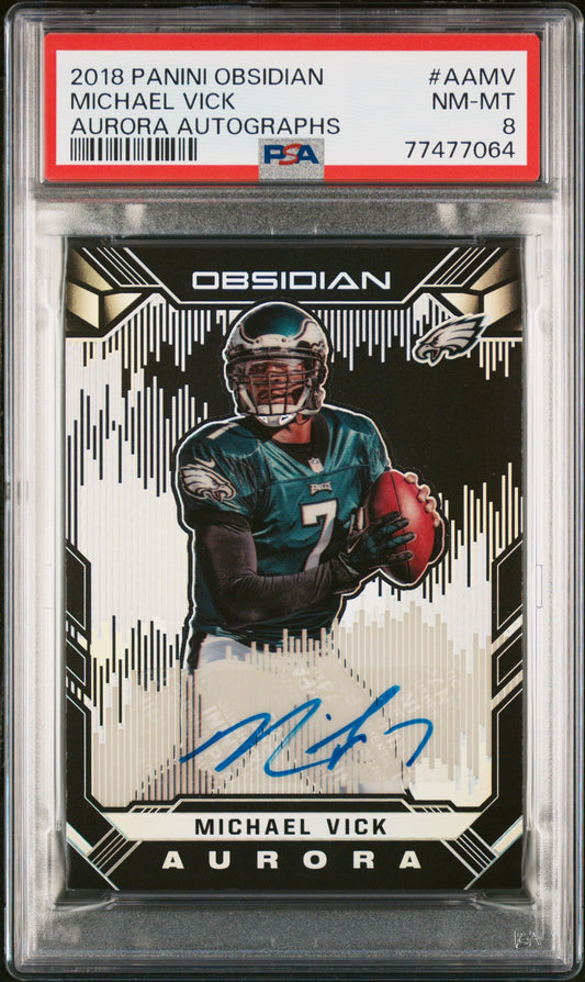 2018 Obsidian Michael Vick Aurora Auto /25 PSA 8